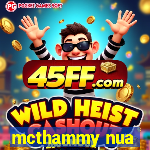 mcthammy nua
